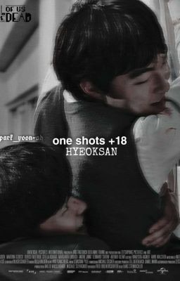 Estamos muertos - Hyeoksan - one shots+18