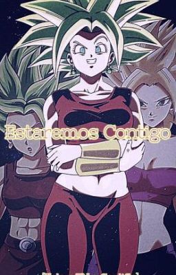 Estaremos contigo  [t/n x caulifla + kale]