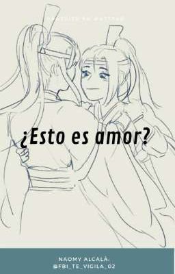 ¿Esto es amor?-ZhuiYi