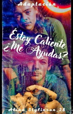 ESTOY CALIENTE ¿ME AYUDAS?  (Larry Stylinson)