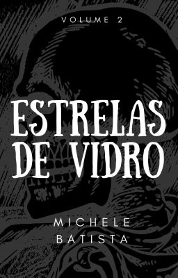 Estrelas de Vidro #2