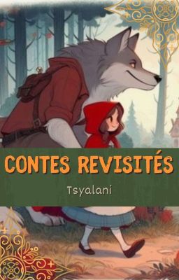 Et si les contes avaient eu une autre fin ?