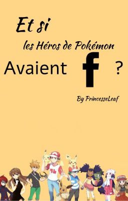 Et si les héros de Pokémon avaient Facebook ?