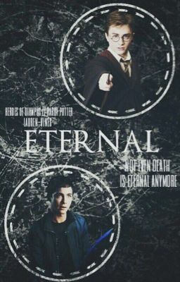 Eternal [An hoo and hp crossover]