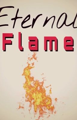 Eternal Flame |INFO| 