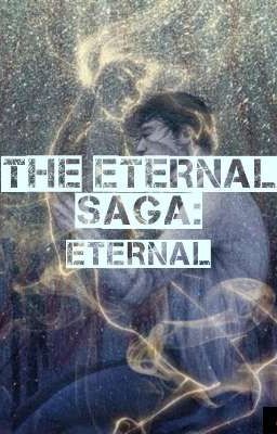 ETERNAL SAGA : ETERNAL