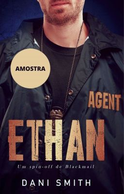 Ethan - Um Spin-off de Blackmail