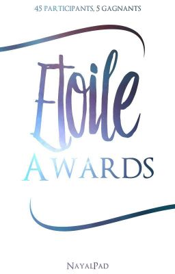 ETOILE AWARDS [CONCOURS]