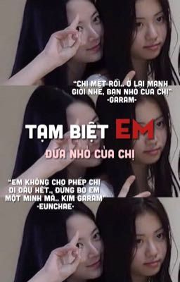 [eungaram] tạm biệt em.. đứa nhỏ của chị