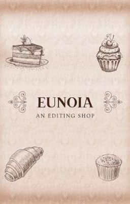 Eunoia - An Editing Shop