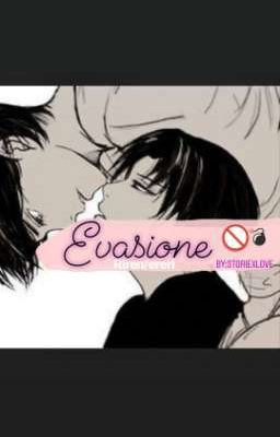 EVASIONE {riren/ereri} 