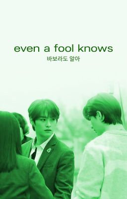 even a fool knows