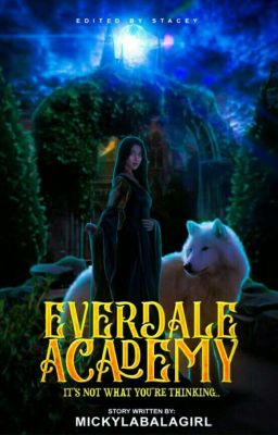 Everdale Academy [ongoing]