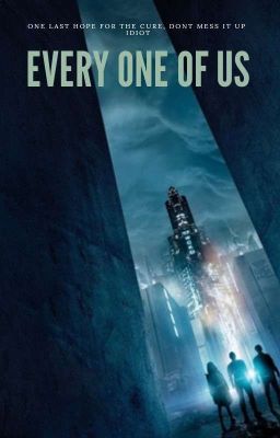 Every One of Us [Book 2, Maze Runner]