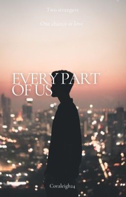 Every Part Of Us 