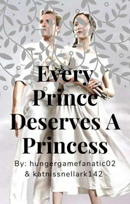 Every Prince Deserves A Princess