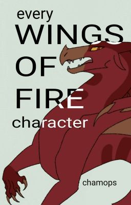 Every Wings Of Fire Character