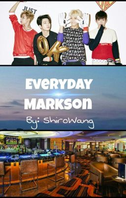 Everyday ¤ Markson