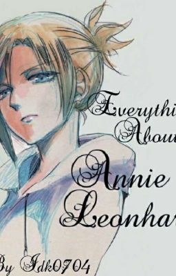 Everything about Annie Leonhart