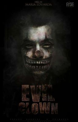 EVIL CLOWN | LARRY © #Wattys2017