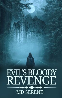 ✓Evil's Bloody Revenge