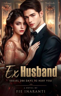 Ex Husband (Sekuel 244 Days to Hurt You)