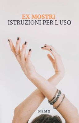 Ex Mostri- Istruzioni per l'uso