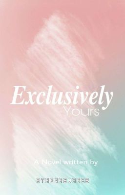 Exclusively Yours