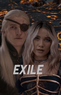 EXILE • AEMOND TARGARYEN 