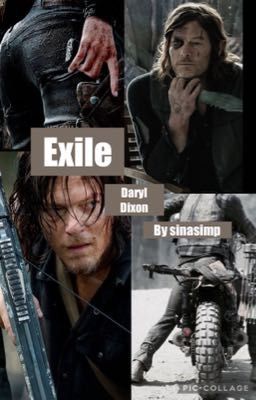 Exile || Daryl Dixon