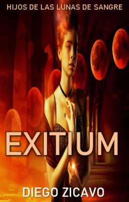 Exitium [Hijos de las Lunas de Sangre]