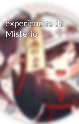 experiencias de Misterio