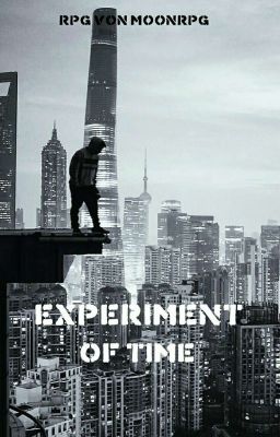 Experiment of time || RPG