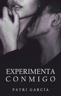 Experimenta Conmigo [+18] | NUEVA VERSIÓN 2024