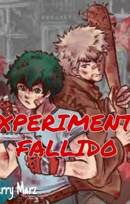 Experimentó Fallido (CANCELADO)