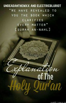 Explanation Of The Holy Quran [Working]