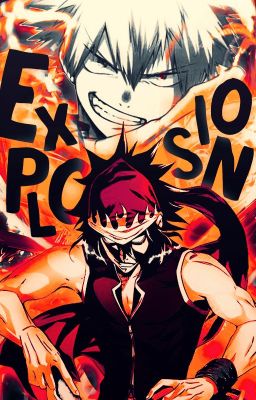 Explosion (My Hero Academia x Food Wars! Fanfic)