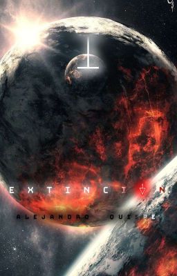 Extinción (Parte 1)