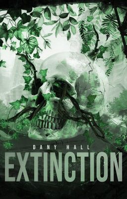 Extinction [terminé - en réécriture]