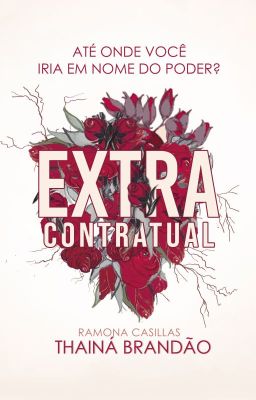 Extra Contratual (Desgutação | Em breve)