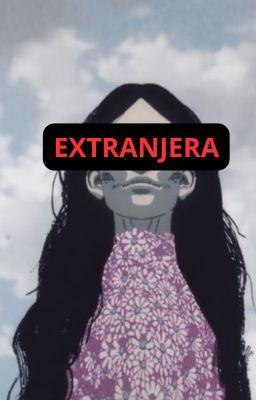 Extranjera