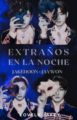 Extraños en la Noche JAKEHOON JAYWON