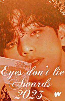 Eyes don't lie Awards 2023 [FINALIZADO] 