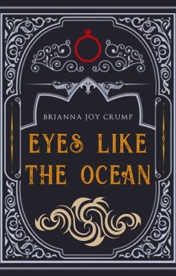 Eyes Like The Ocean | A Culled Crown Novella