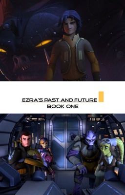 Ezra Bridger's Past and Future