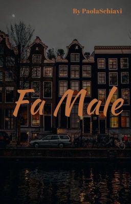 Fa Male - One Shot