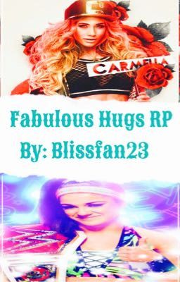 Fabulous Hugs RP