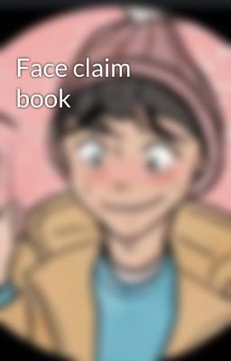 Face claim book