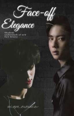 Face-Off Elegance  (Yoonjinkook)