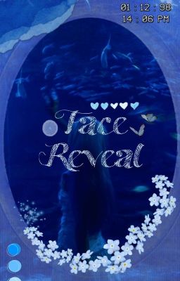 FACE REVEALED ♡